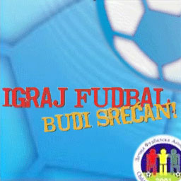 Igraj fudbal, budi srećan